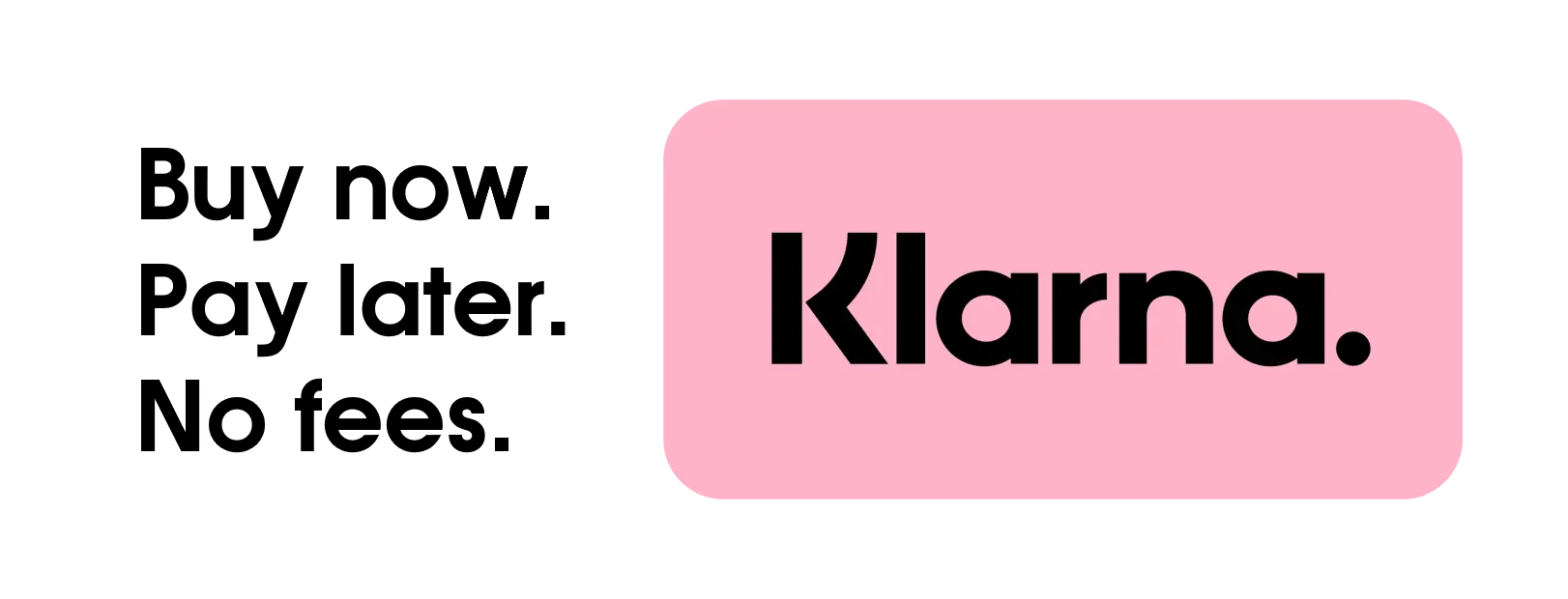 Klarna Now Available!